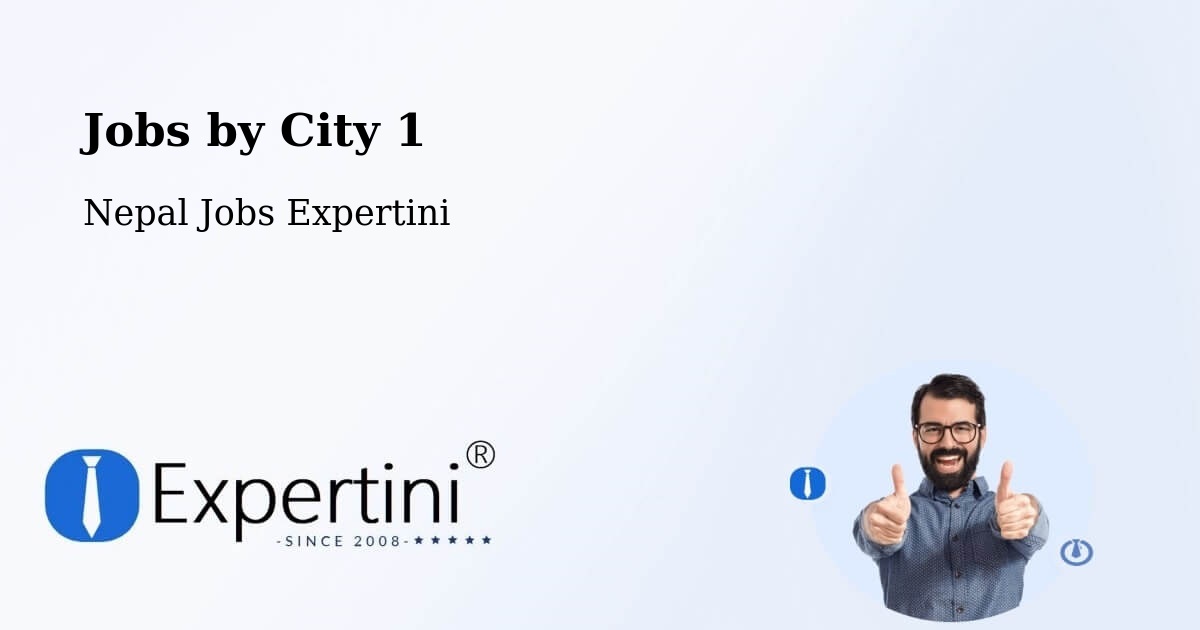City Jobs in Nepal - Expertini